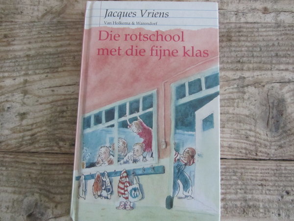 Boek van Jacques Vriens,Die rotschool