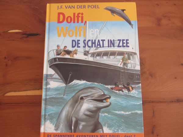 Dolfi, Wolfi en de schat in zee van van der Poel